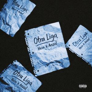 OTRA LIGA (feat. AnZel)