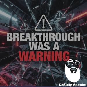 BREAKTHROUGH WAS A WARNING part 2 (Chill Grove)