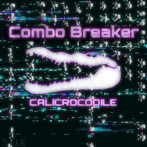 Combo Breaker
