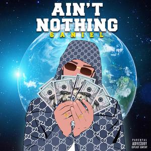 Ain't Nothing
