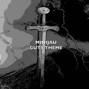 Guts Theme (From "Berserk")