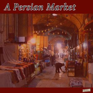 In a Persian Market