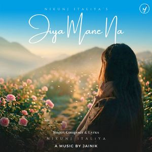 Jiya Mane Na