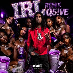 IRL (REMIX)