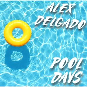 Pool Days (Summer Couldn't Be Better)