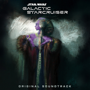 Gaya! (From "Star Wars: Galactic Starcruiser"/Soundtrack Version)