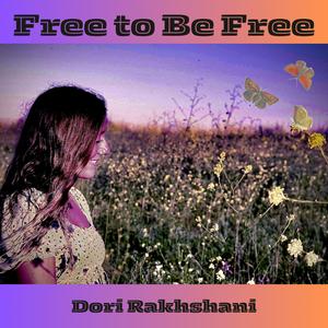Free to Be Free
