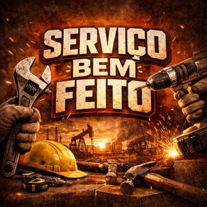 SERVIÇO BEM FEITO