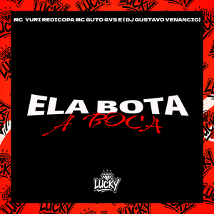 Ela Bota a Boca