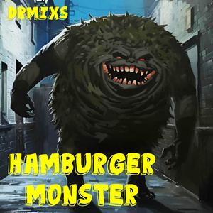 HAMBURGER MONSTER // SOUNDTRACK