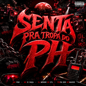 Senta pra Tropa do Ph