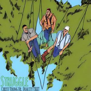 Struggle (feat. Chris't Young, Dr. Duality & J3RRY)