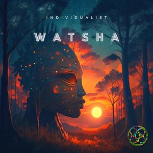 Watsha (feat. Melissa Melan)
