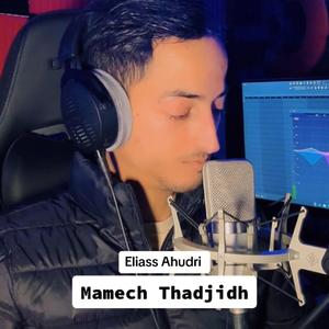 Mamech thadjidh