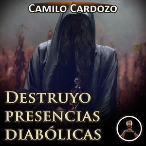 Destruyo Presencias Diabólicas