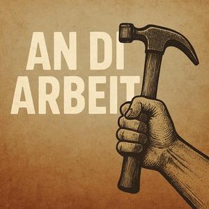 An Di Arbeit