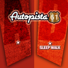 Autopista 61 - Sleep Walk