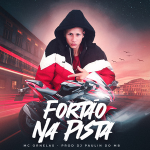 Fortão na Pista