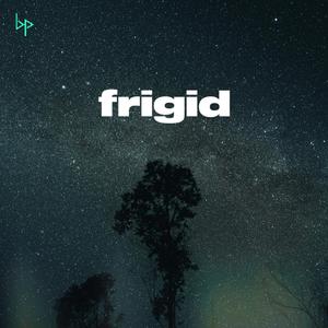 Frigid