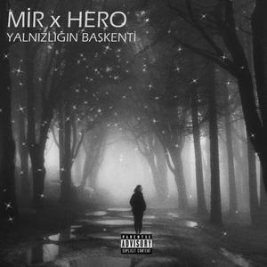 Yalnızlığın Başkenti (feat. şeyh mir)