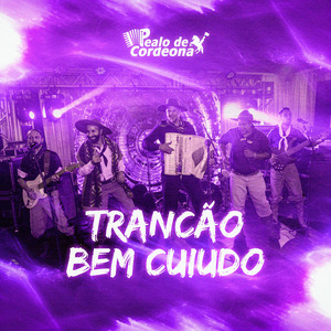 Trancão Bem Cuiudo