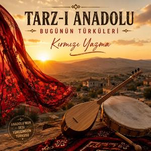 Bugünün Türküleri (Kırmızı Yazma)