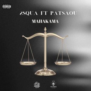 MAHAKAMA (feat. Patsaou)