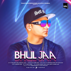 Bhul Jaa