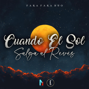Cuando el Sol Salga al Revés