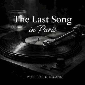 The Last Song in Paris