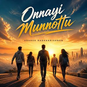 Onnayi Munnottu