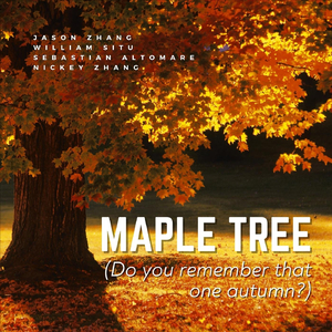 Maple Tree (feat. Sebastian Altomare & Nickey Zhang)
