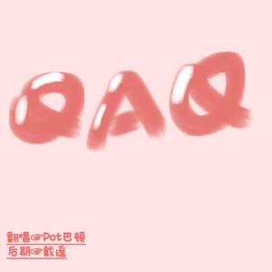 QAQ