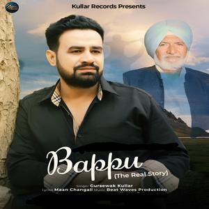 Bappu (The Real Story)