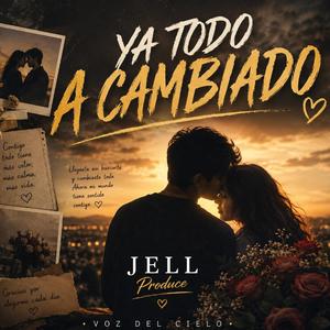 YA TODO A CAMBIADO