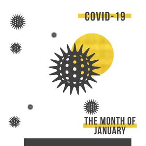 Covid19 - the Month of January (feat. Suraj)