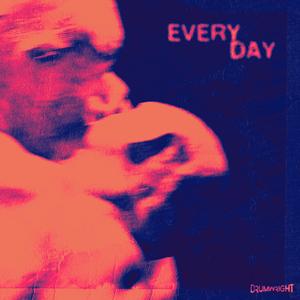 Everyday