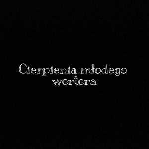 Cierpienia Młodego Wertera