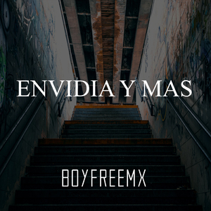 Envidia Y Mas
