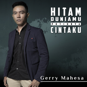 Hitam Duniamu Putihnya Cintaku