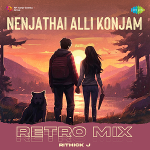 Nenjathai Alli Konjam - Retro Mix