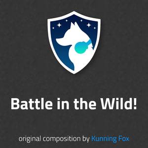 Battle in the Wild!