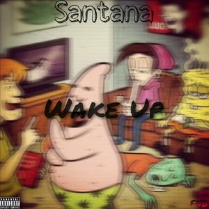 Wake Up