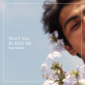 Won't You Be with Me