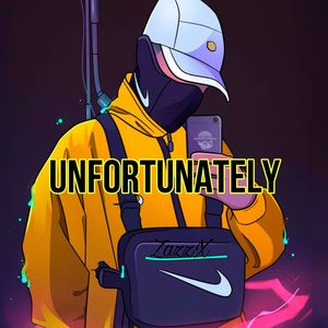 Unfortunately