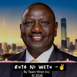 Ruto ni Wetu (2 Tams)