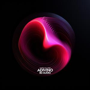 adivino (8d audio)