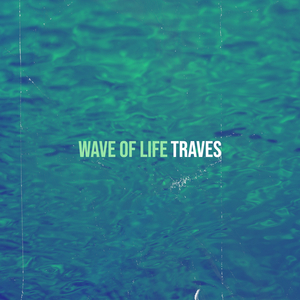Wave of Life