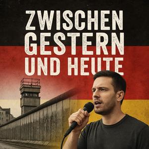 Zwischen Gestern und Heute