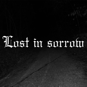 Lost in Sorrow